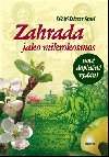 Zahrada jako mikrokosmos - Wolf-Dieter Storl