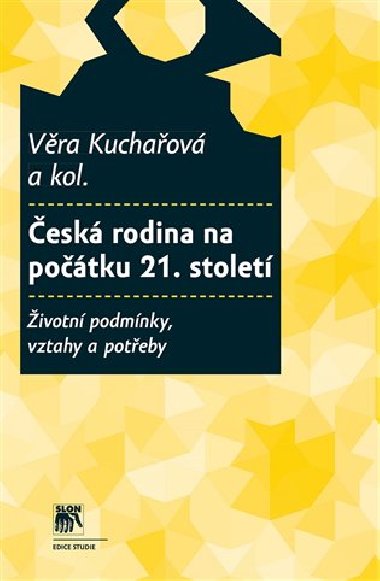 esk rodina na potku 21. stolet - Vra Kuchaov