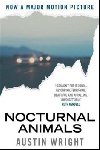 Nocturnal Animals - Austin Wright