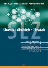 Slovnk lkaskch zkratek - Jan Hugo; Martin Vokurka; Markta Fidlerov