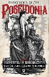 Poseidonia - Neuviteln dobrodrustv Ireny Orletzov a Belindy Meredithov - Aleksandar iljak