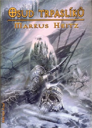 Osud trpaslk - Markus Heitz