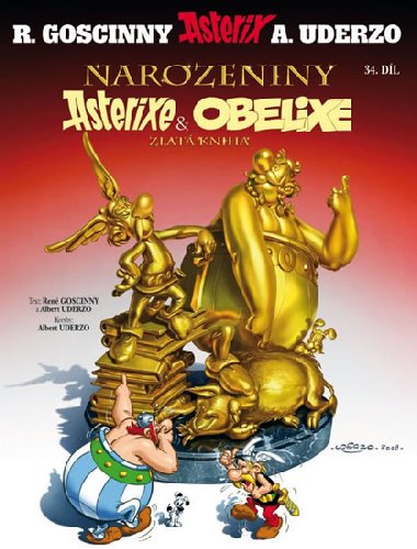 Narozeniny asterixe & obelixe - Uderzo Goscinny