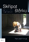 Skpot trku - Vyrstala jsem mezi mormony - Ruth Wariner