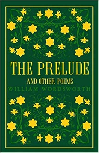 Prelude and Other Poems - William Wordsworth