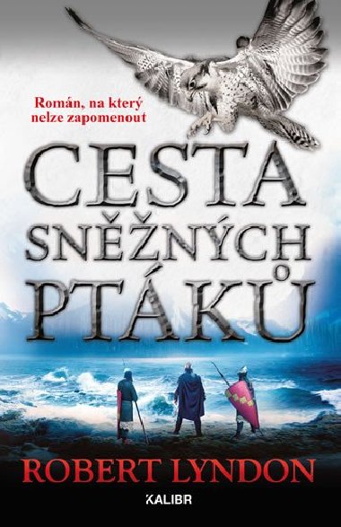 Cesta snnch ptk - Robert Lyndon