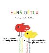 Hur, dti 2 - Ivana Augustov,Hana Brychtov