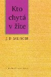 Kto chyt v ite - J. D. Salinger