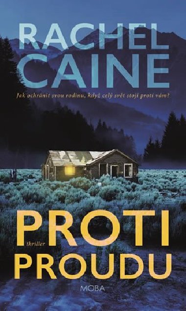 Proti proudu - Rachel Caine