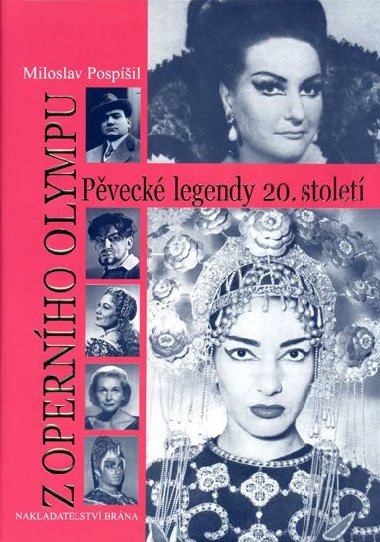 Z opernho olympu - Miloslav Pospil