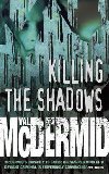 Killing the shadows - Mc Dermid