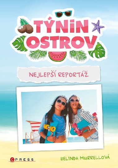 Tnin ostrov: Nejlep report - Belinda Murrellov