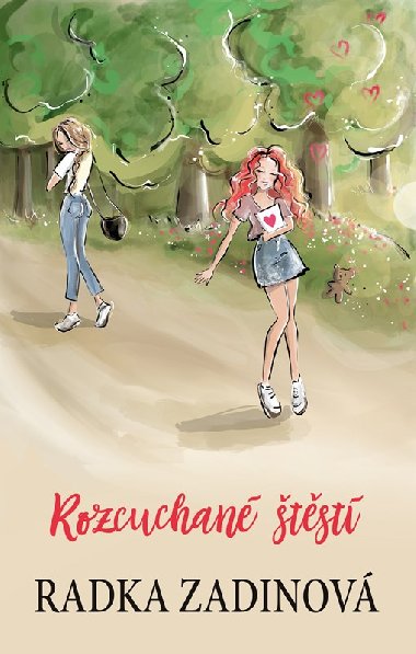 Rozcuchan tst - Radka Zadinov