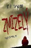 Zmizel - C. L. Taylor