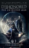 Dishonored - Zkorodovan mu - Adam Christopher