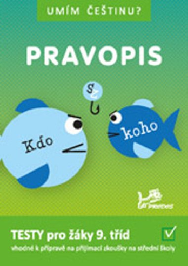 Umm etinu? Pravopis 9 - Prodos