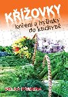 Kovky - Koen a bylinky do kuchyn - Velk psmena - Bookmedia