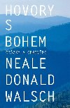Hovory s Bohem - otzky a odpovdi - Neale Donald Walsch