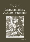 Obtn oddly Zadnch prorok - Martin Prudk