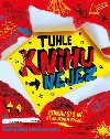 Tuhle knihu nejez - David Sinden; Nikalas Catlow