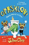 Oprsklovi - Zachrnci zvat - Julian Clary