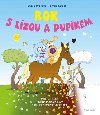 Rok s Lzou a Pupkem - Eva Bavorov; Tom Suder