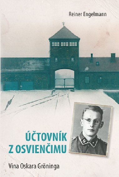 tovnk z Osvienimu - Reiner Engelmann