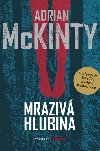 Mraziv hlubina - Adrian McKinty