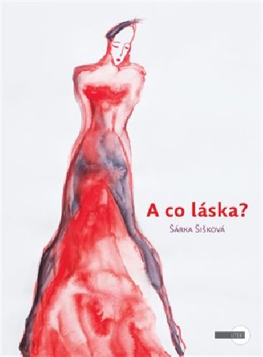 A co lska? - rka ikov