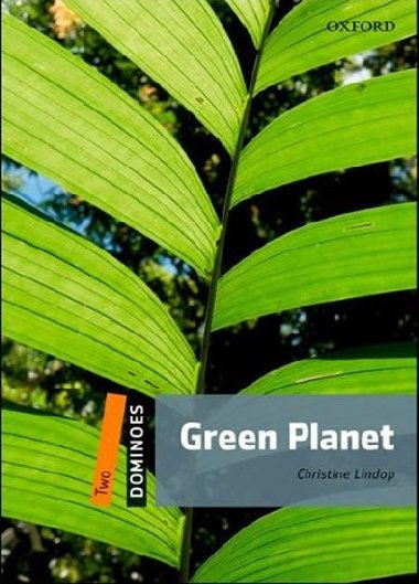 Dominoes Two - Green Planet - Lindop Christine