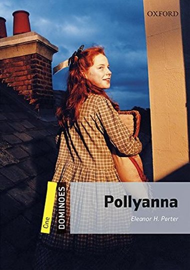 Dominoes One - Pollyanna with Audio Mp3 Pack - Porter Eleanor H.