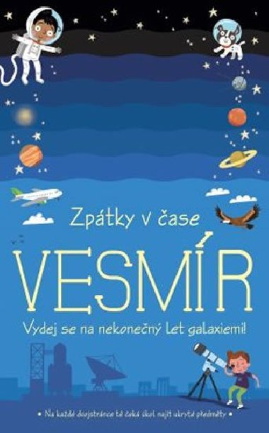 Zptky v ase: Vesmr - Drobek