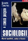 Klov citace v sociologii - Kenneth Thompson