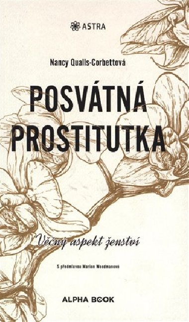 Posvtn prostitutka - Nancy Qualls-Corbettov