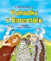 Pohdky z Ementlu - David Jan Novotn; Valerie Brnov