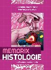 Memorix histologie - Ivan Varga; Zbynk Tonar; Jan Balko