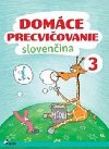 Domce precviovanie Slovenina 3 - Jana Hrabkov