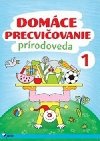 Domce precviovanie Prrodoveda 1 - Iva Novkov