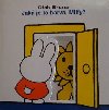 Jak je to barva, Miffy? - Dick Bruna