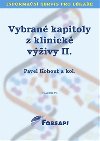 Vybrané kapitoly z klinické výživy II. - Pavel Kohout