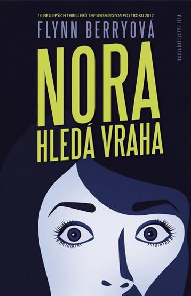 Nora hled vraha - Flynn Berry
