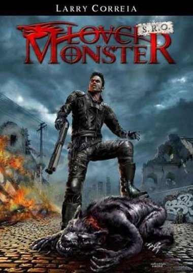 Lovci monster s.r.o. - Larry Correia