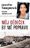 Mj ddeek by m popravil - Nikola Sellmairov, Jennifer Teegeov