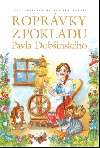 Rozprvky z pokladu Pavla Dobinskho - Peter Mik