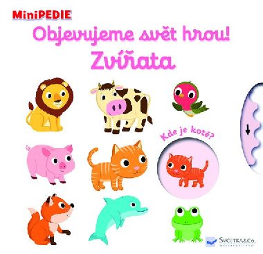 MiniPEDIE Objevujeme svt hrou! Zvata - Nathalie Choux