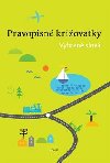 Pravopisn kriovatky Vybran slov - Zdenk Topil; Dagmar Chrobokov; Kristna Tukov