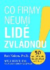 Co firmy neum, lid zvldnou - Bob Nelson