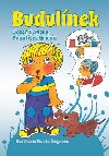 Budulnek - Josef V. Pleva; Frantiek Hrubn; Vlasta vejdov