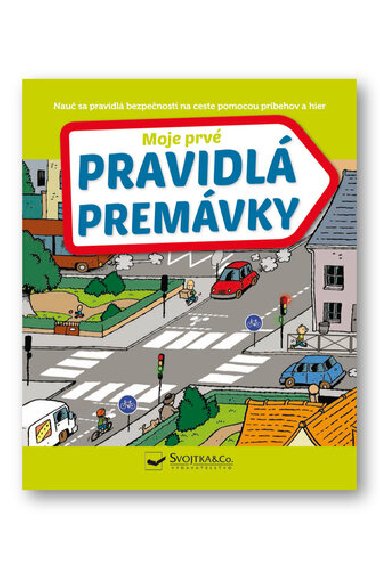 Moje prv pravidl premvky - 