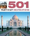 501 Must Visit Destinations - Brown D., Brown J.,Findlay A.